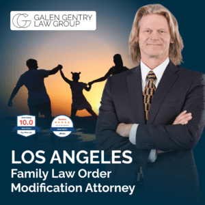 Los-Angeles-family-law-order-modification-attorney